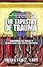 The Tapestry of Trauma: Tra...