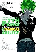 I Was Reincarnated as the 7th Prince so I Can Take My Time Perfecting My Magical Ability Vol. 7