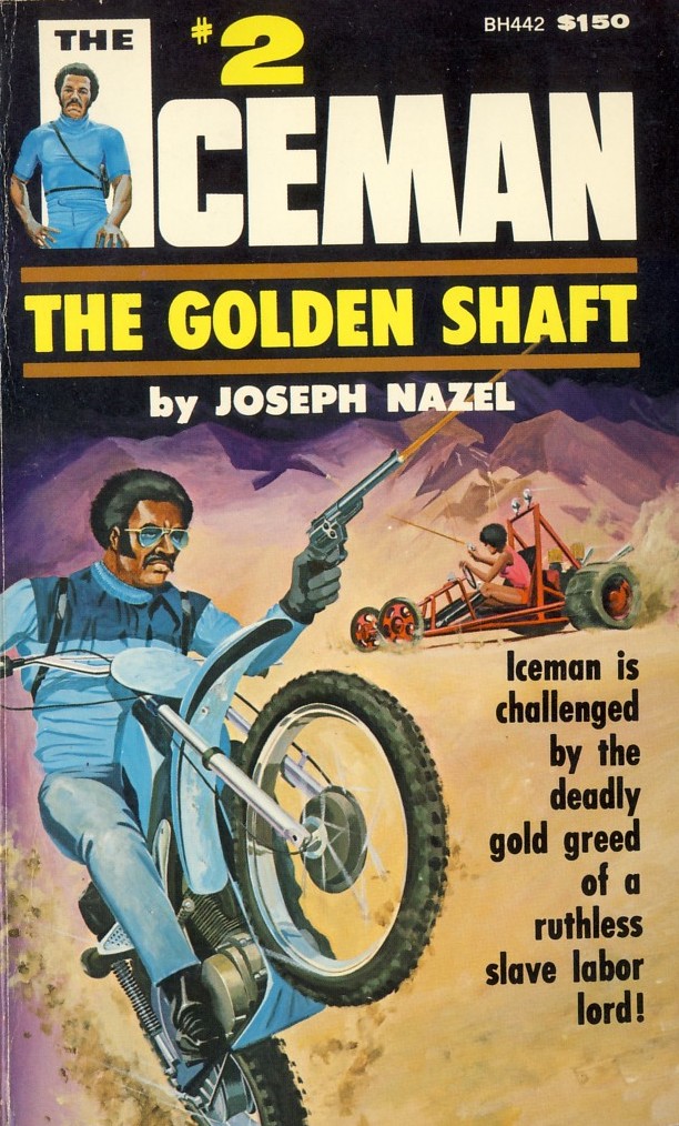 The Golden Shaft (Iceman, #2)