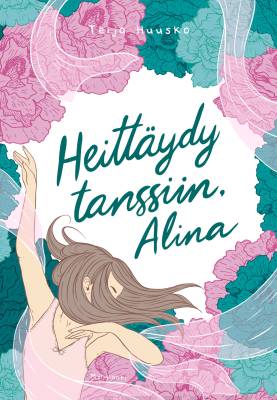 Heittäydy tanssiin, Alina