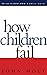 How Children Fail by John Holt