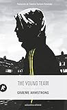 The Young Team by Graeme Armstrong