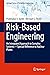 Risk-Based Engineering: An ...