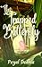 The Trapped Butterfly