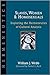 Slaves, Women & Homosexuals by William J. Webb