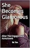 She Becomes Glamo...