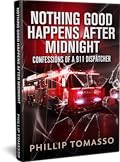 Nothing Good Happens After Midnight