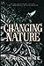 Changing Nature (The Immortal Descendants)