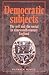 Democratic Subjects: The Se...