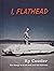 I, Flathead Book & CD: The ...