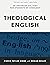 Theological English: An Advanced ESL Text for Students of Theology