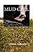Mud Girl