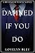 Damned If You Do by Lovelyn Bleu