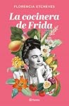 La cocinera de Frida