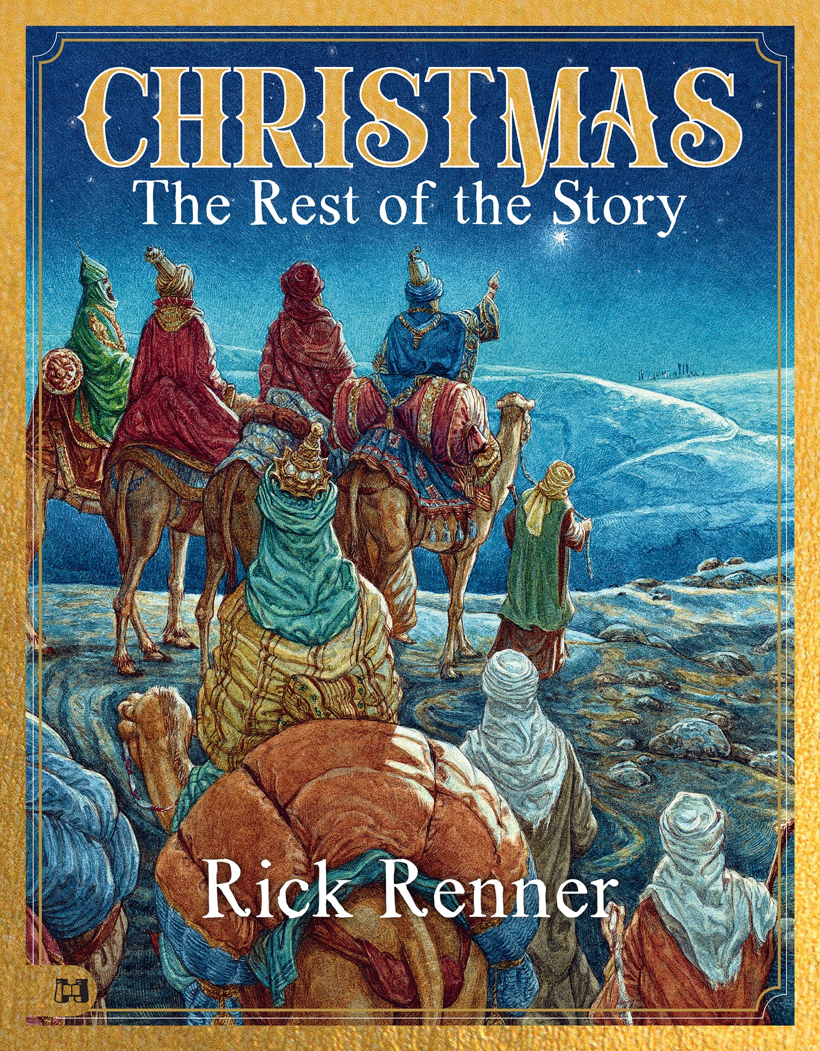 Christmas - The Rest of the Story (Kindle Edition)