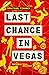 Last Chance in Vegas (A Mat...