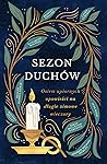 Sezon duchów. Osi...