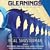 Gleanings by Neal Shusterman