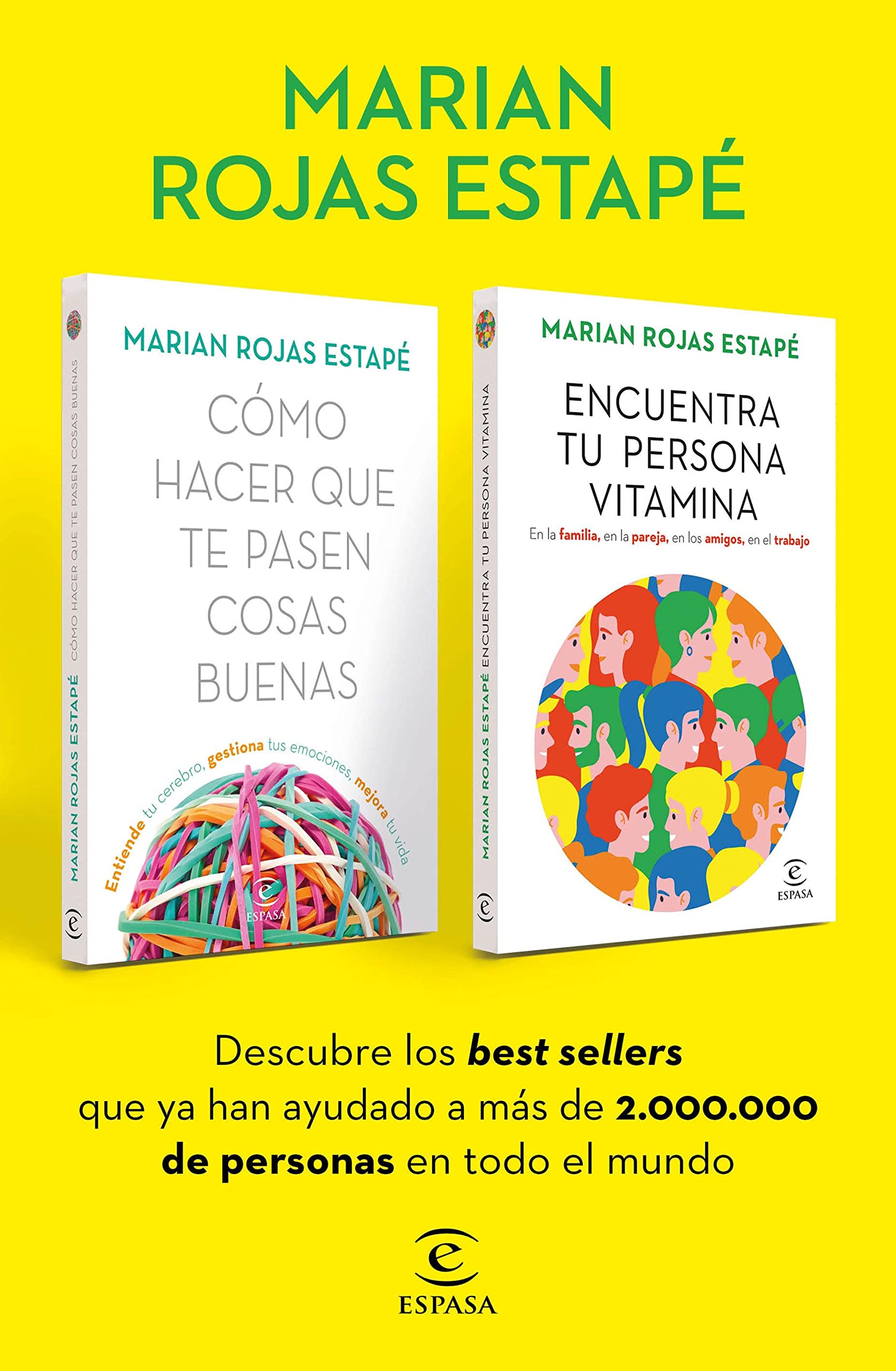 Pack: Cómo hacer que te pasen cosas buenas + Encuentra tu persona vitamina (pack) (Espasa Crecimiento personal) (Spanish Edition)