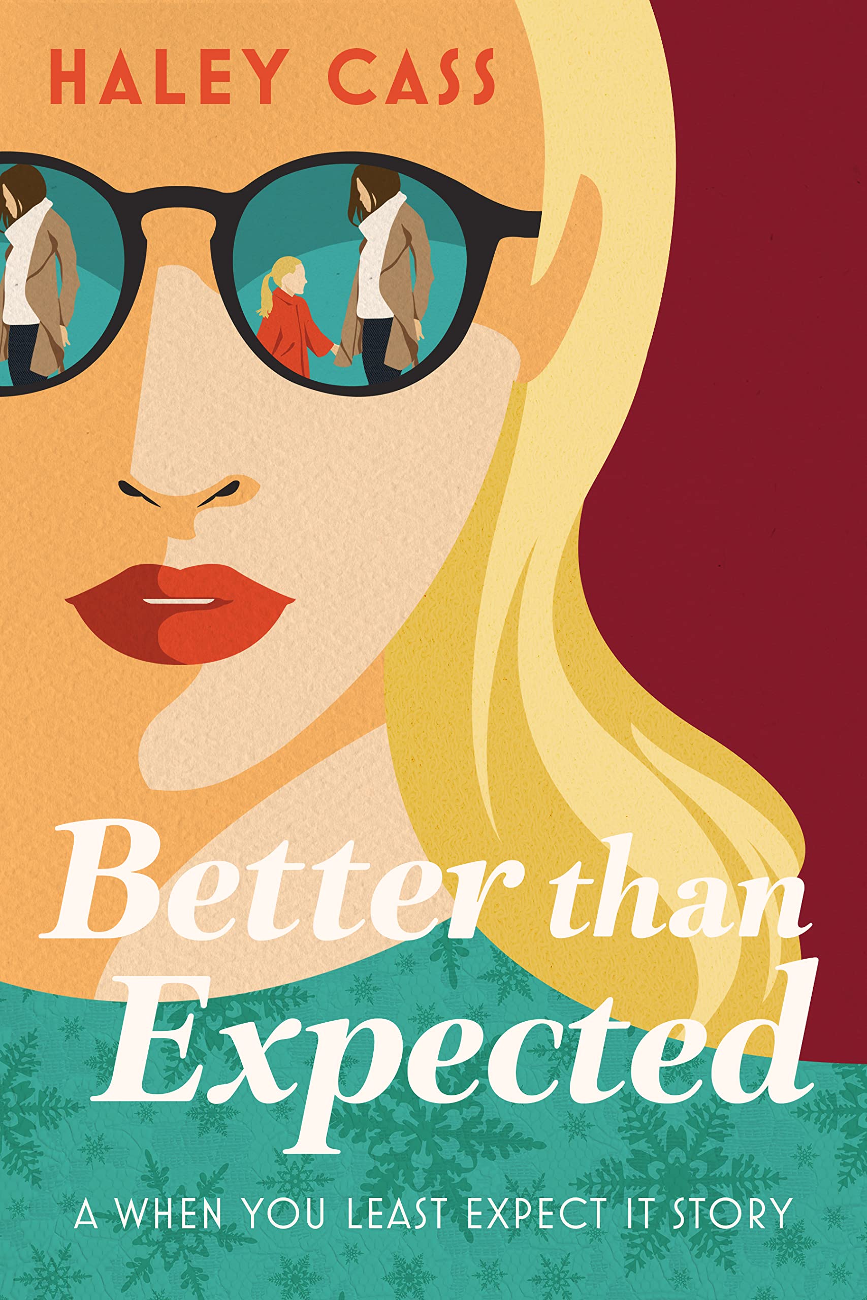 Better Than Expected (Kindle Edition)
