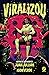 Viralizou