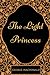 The Light Princess: By George MacDonald - Illustrated