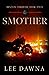 Smother: Hinton Charter Book 2 (Hinton Thriller Series)