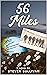56 Miles (The Great Border Game Book 1)
