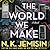 The World We Make (Great Cities #2)