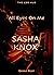 Sasha Knox (All Eyes On Me #5)
