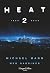 Heat 2 (Spanish Edition)