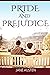 pride and prejudice(A classics novel by Jane Austen)
