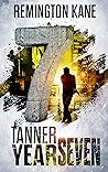 Tanner: Year Seven