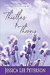 Thistles & Thorns