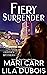 Fiery Surrender by Mari Carr