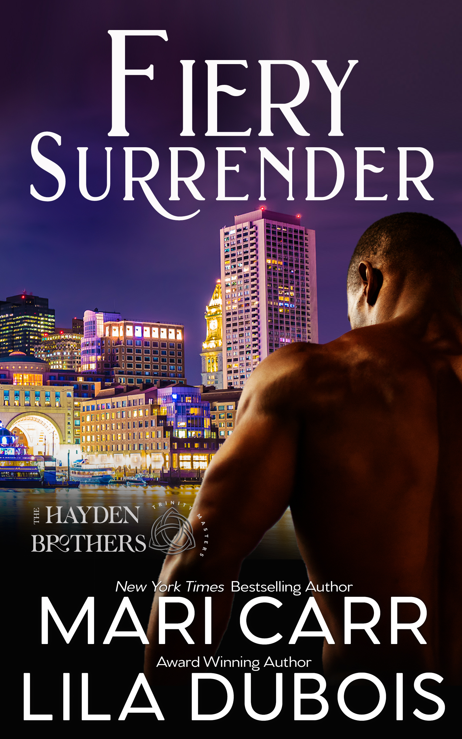 Fiery Surrender (Trinity Masters: The Hayden Brothers #1)
