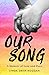 Our Song: A Memoir of Love and Race