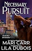 Necessary Pursuit