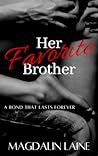 Her Favorite Brother by Magdalin Laine