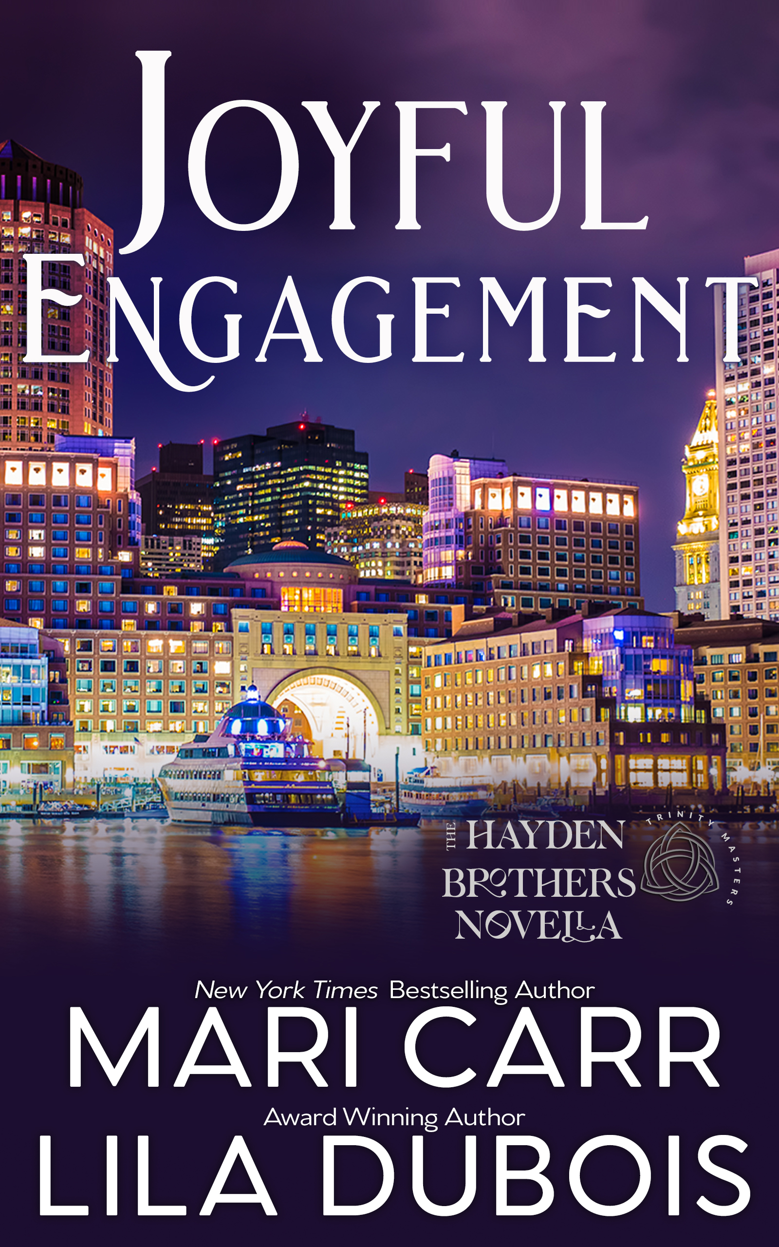 Joyful Engagement (Trinity Masters: The Hayden Brothers #2.5)