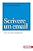 Scrivere un’ email.: Con vo...