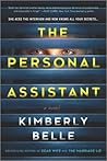 The Personal Assistant by Kimberly Belle