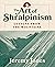 The Art of Shralpinism: Lessons from the Mountains