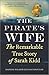 The Pirate's Wife: The Remarkable True Story of Sarah Kidd