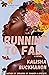 Running to Fall: A Novel