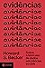 Evidências: Sobre o bom uso...