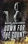 Down for the Count: A Delilah West Thriller (The Delilah West Thriller Series) Down for the Count: A Delilah West Thriller (The Delilah West Thriller Series)