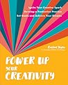 Power Up Your Creativity by Rachael Taylor