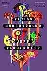 Veniss Underground