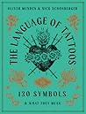 The Language of Tattoos by Nick Schonberger